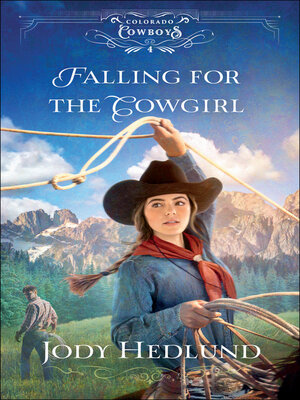 cover image of Falling for the Cowgirl